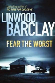      Fear the Worst