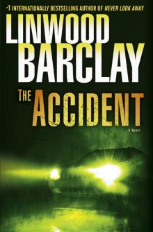      The Accident