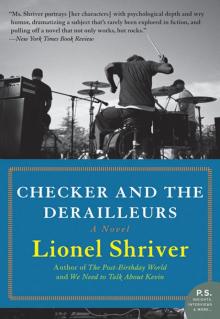      Checker and the Derailleurs