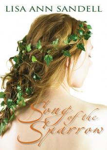      Song of the Sparrow