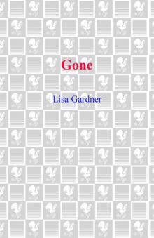      Gone