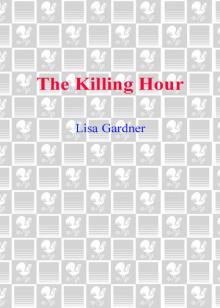      The Killing Hour