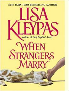      When Strangers Marry