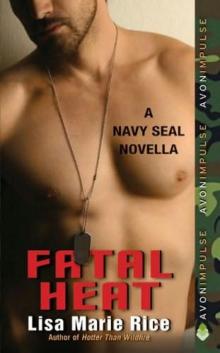     Fatal Heat