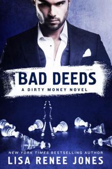      Bad Deeds