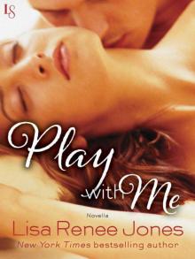      Play With Me