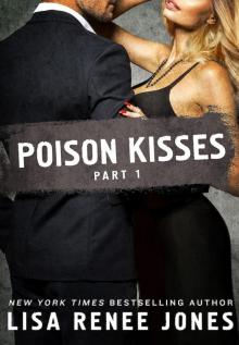      Poison Kisses Part 1