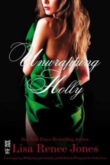      Unwrapping Holly