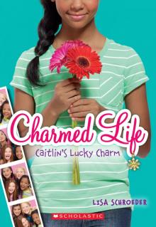      Caitlin's Lucky Charm