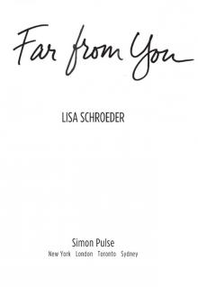      Far From You