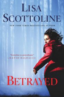      Betrayed