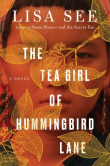      The Tea Girl of Hummingbird Lane