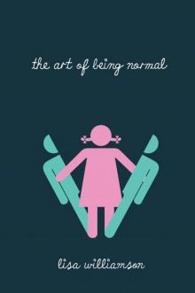      The Art of Being Normal