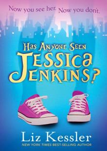      Has Anyone Seen Jessica Jenkins?