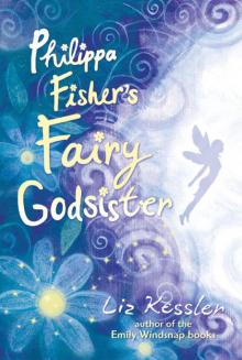      Philippa Fisher's Fairy Godsister