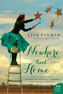      Nowhere but Home