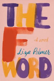     The F Word