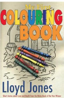      My First Colouring Book