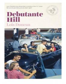      Debutante Hill
