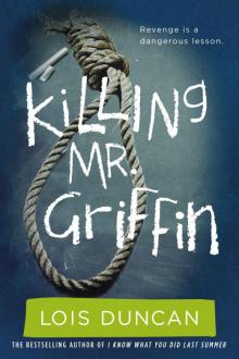      Killing Mr. Griffin