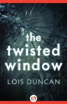      The Twisted Window