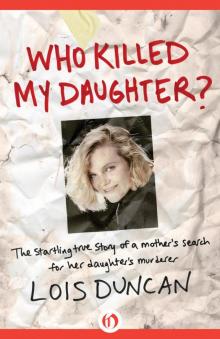      Who Killed My Daughter?