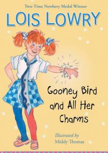      Gooney Bird and All Her Charms