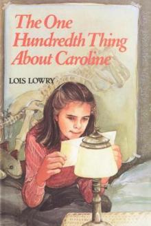      The One Hundredth Thing About Caroline