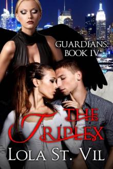      Guardians: The Triplex (The Guardians Series, Book 4)