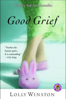      Good Grief: A Novel