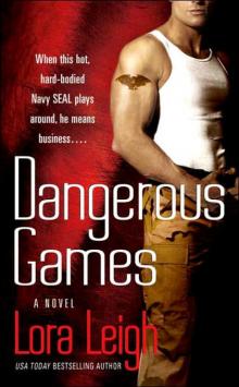      Dangerous Games