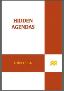      Hidden Agendas