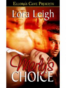      Marly's Choice