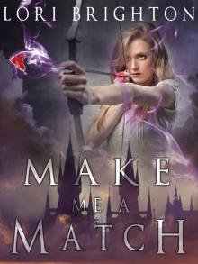      Make Me A Match (The Matchmaker)