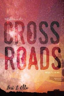      Crossroads