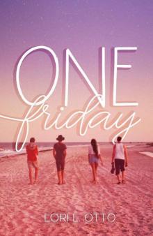      (It Happened) One Friday
