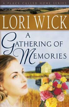      A Gathering of Memories