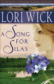      A Song for Silas