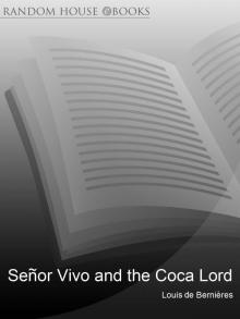      Señor Vivo and the Coca Lord