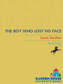      The Boy Who Lost His Face