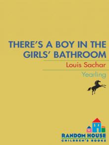      There's a Boy in the Girls' Bathroom