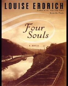      Four Souls: A Novel