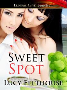      Sweet Spot