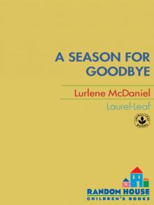      A Season for Goodbye