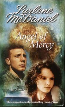     Angel of Mercy