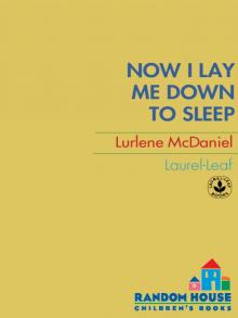      Now I Lay Me Down to Sleep