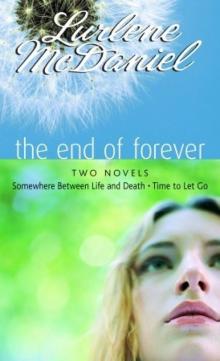      The End of Forever