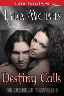      Destiny Calls