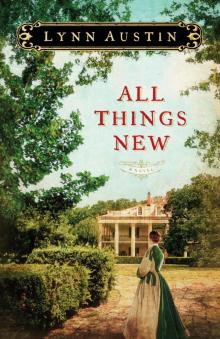      All Things New