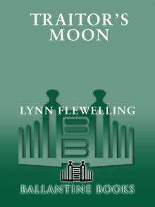      Traitor's Moon: The Nightrunner Series, Book 3